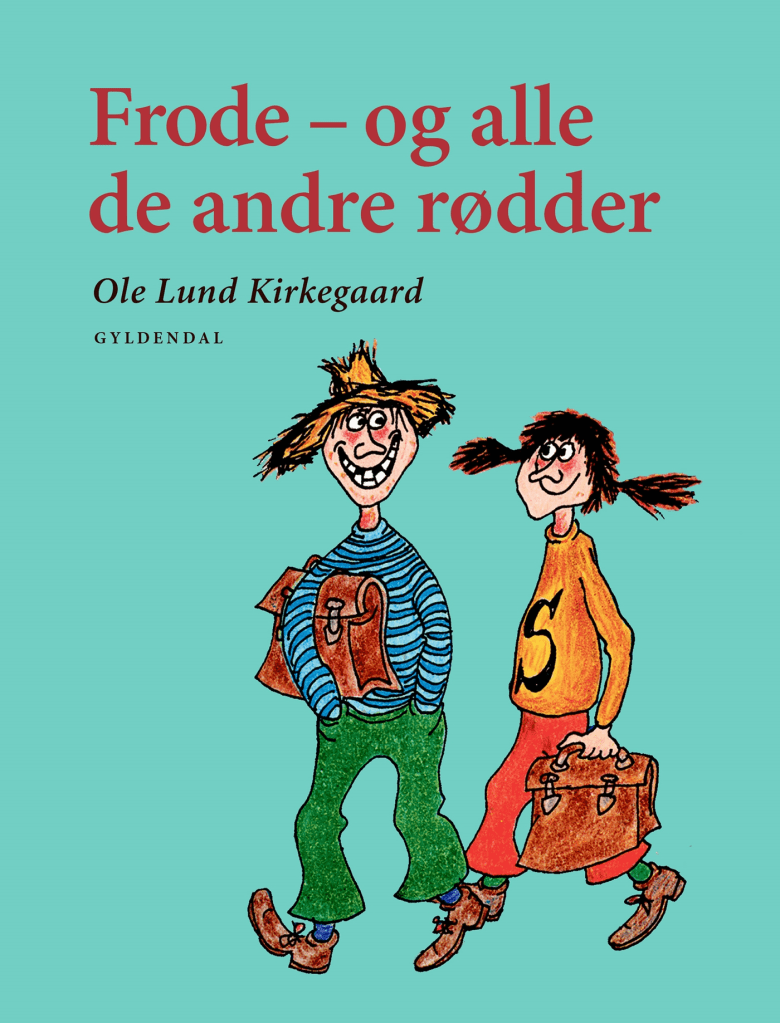 Omslaget til bogen 'Frode - og alle de andre rødder' af Ole Lund Kirkegaard, der viser en farverig illustration af hovedpersonerne Frode og hans venner.